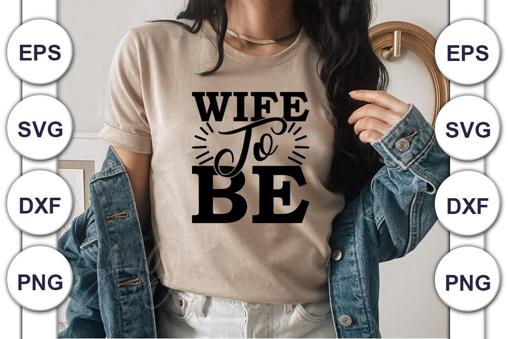Wife to Be