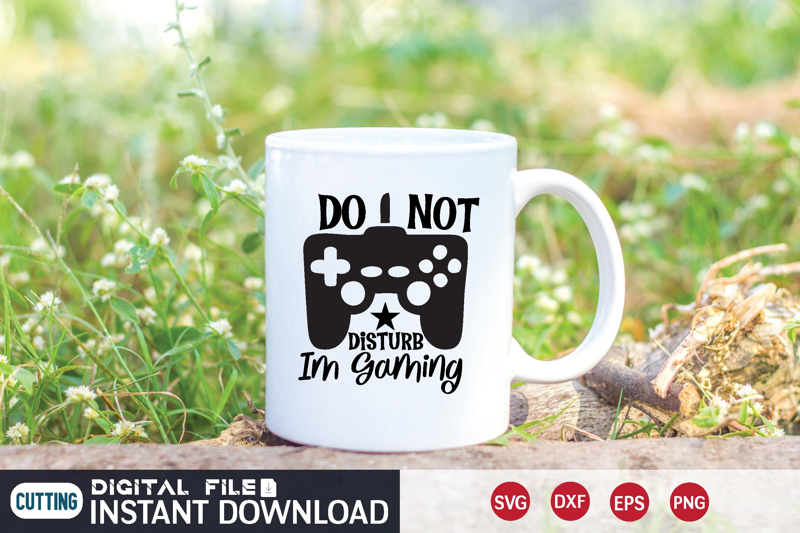 Do Not Disturb Im Gaming Svg
