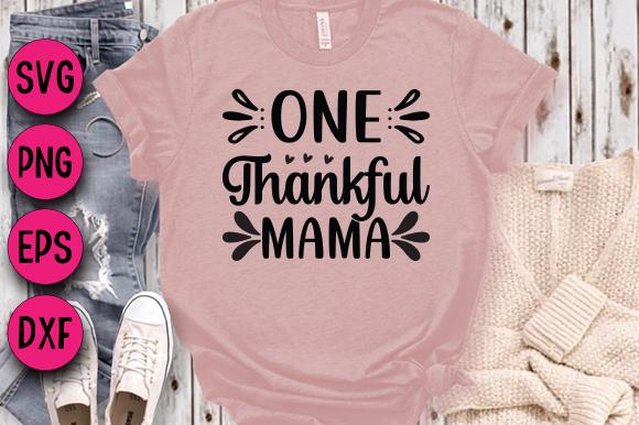 One Thankful Mama