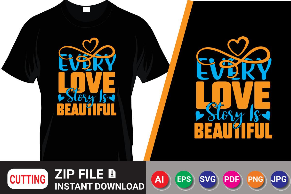 Every Love Story is Beautiful