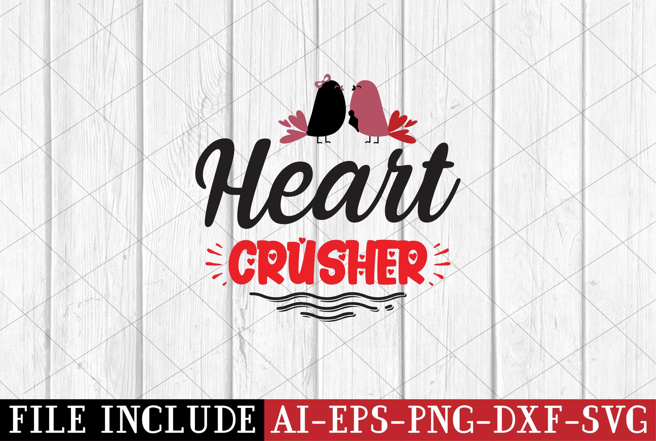 Heart Crusher