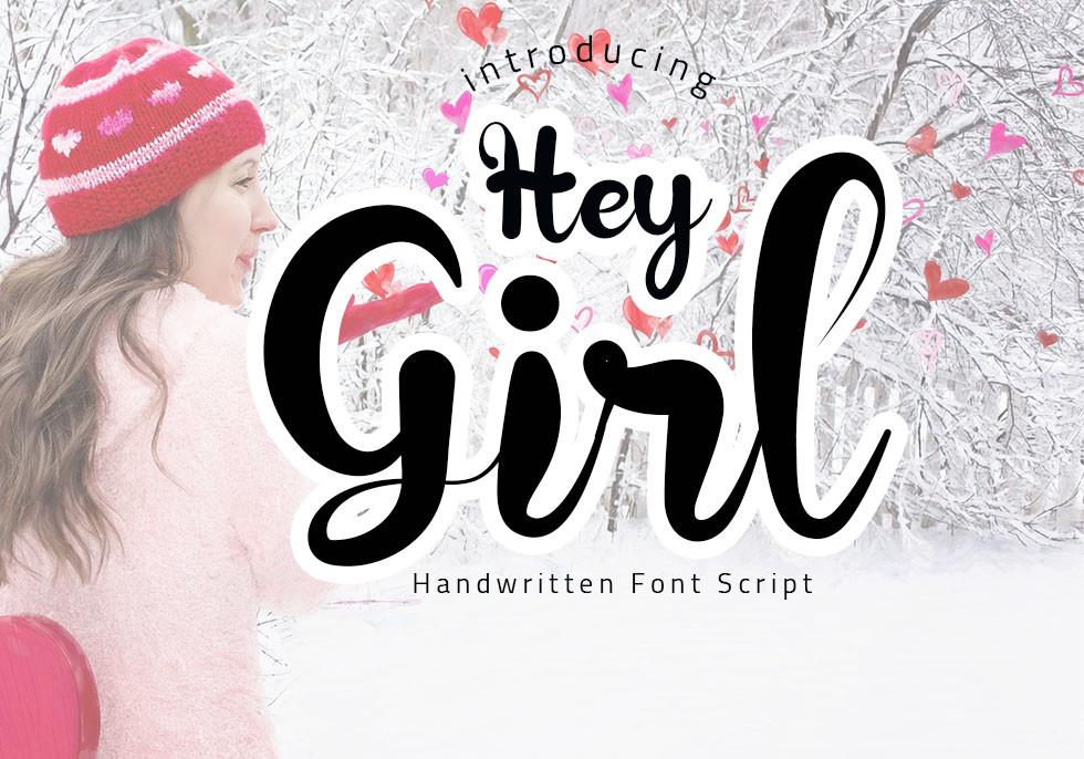 Hey Girl Font