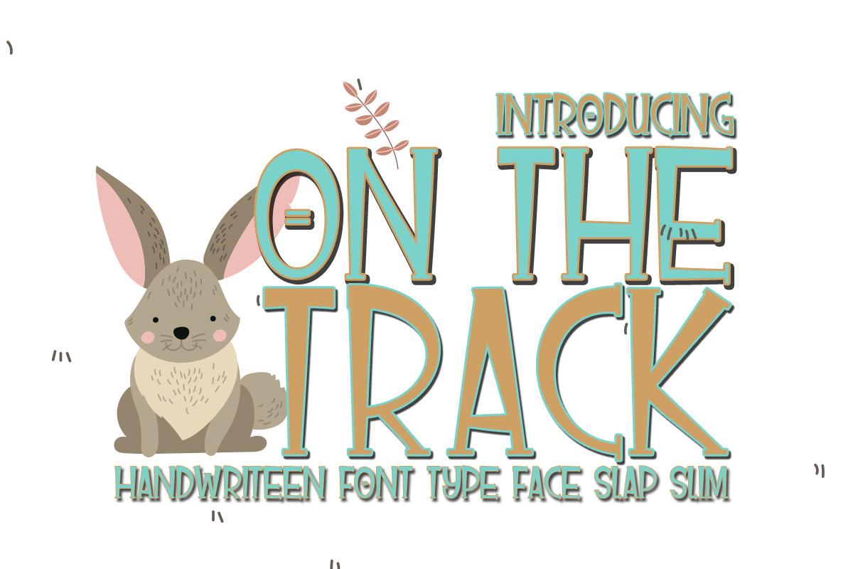 On the Track Font