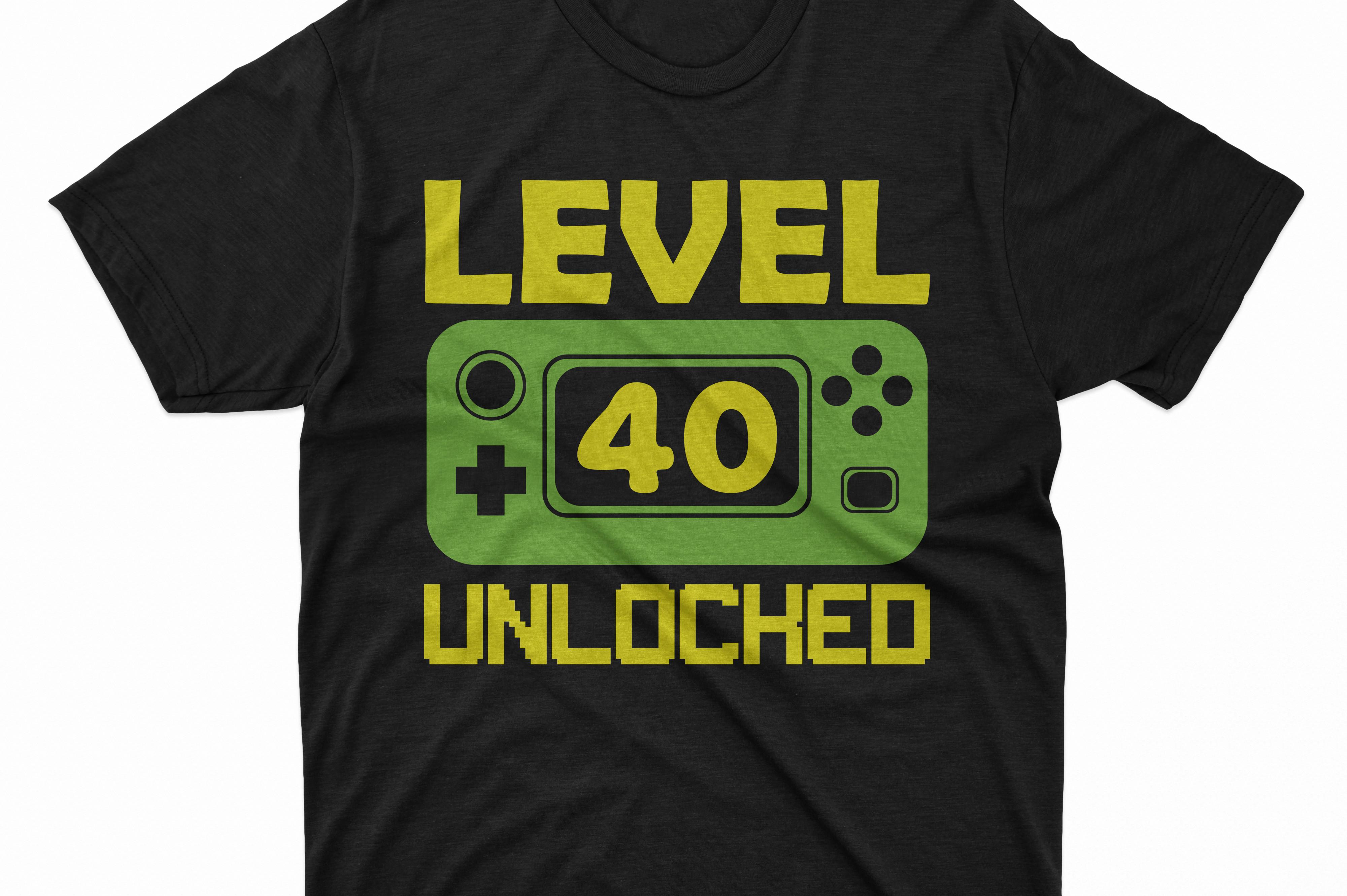 Level 40 Unlocked Gaming Shirt