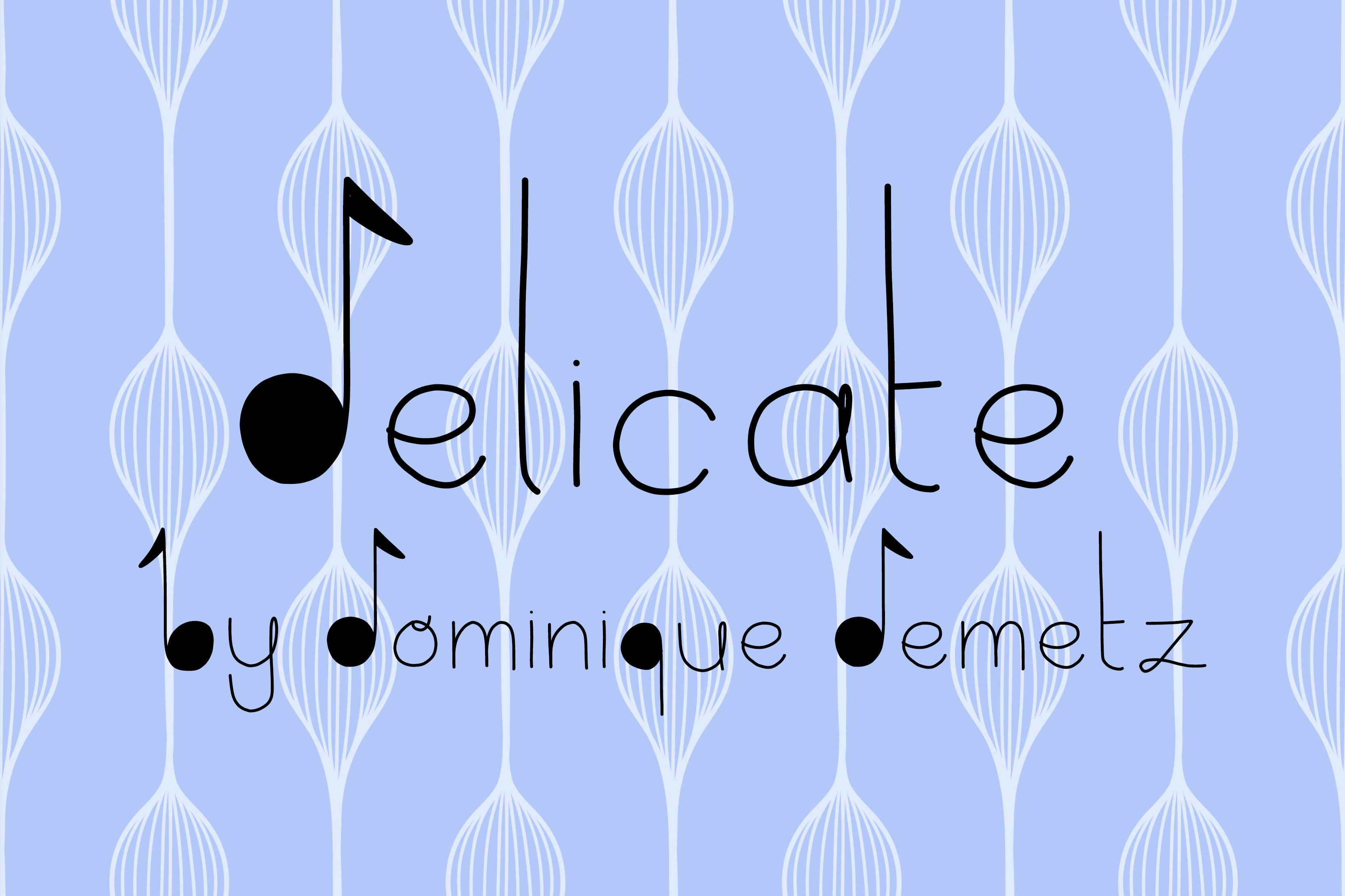 Delicate Font