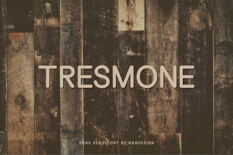 Tresmone Font