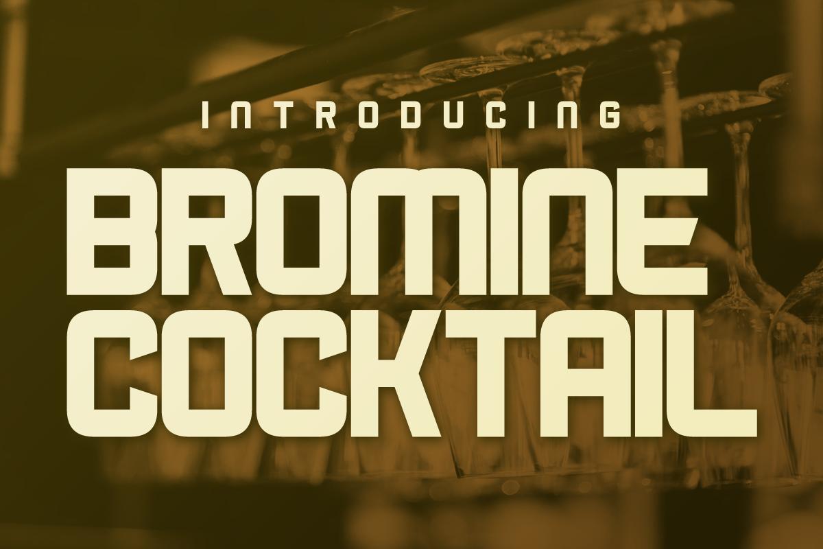 Bromine Cocktail Font