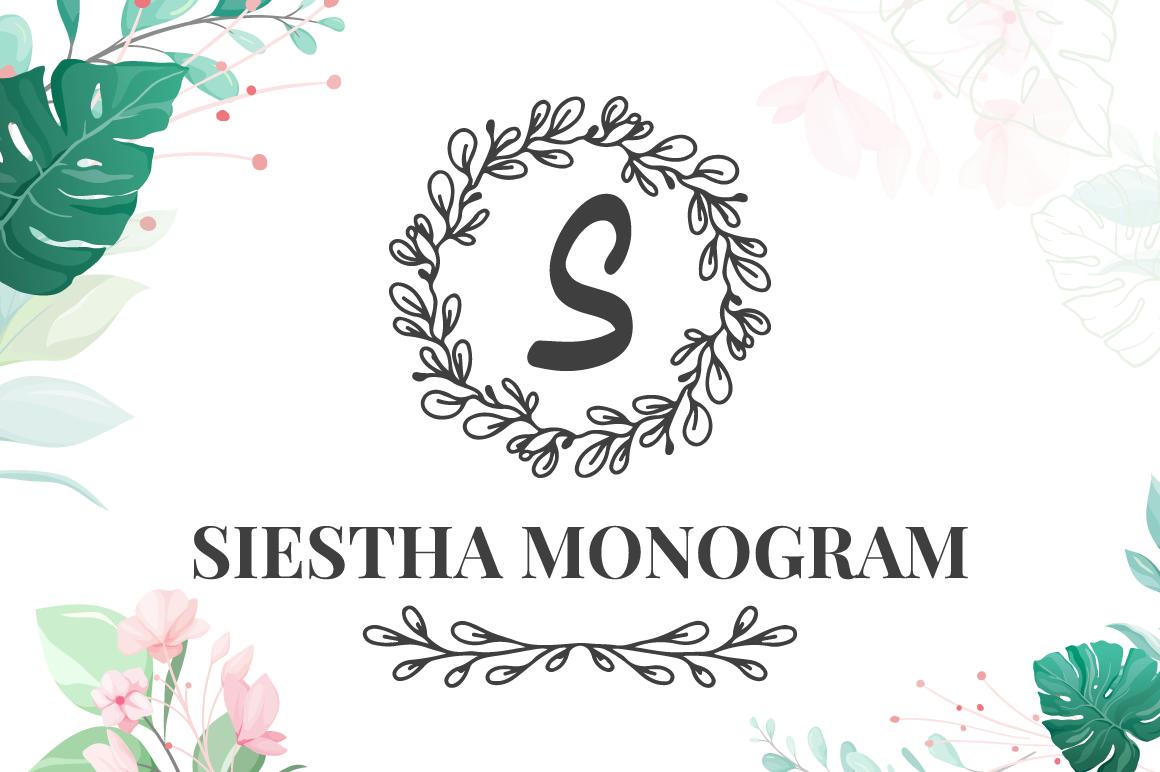 Siestha Monogram Font
