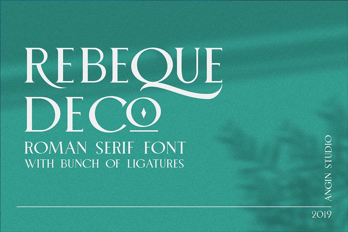 Rebeque Deco Font