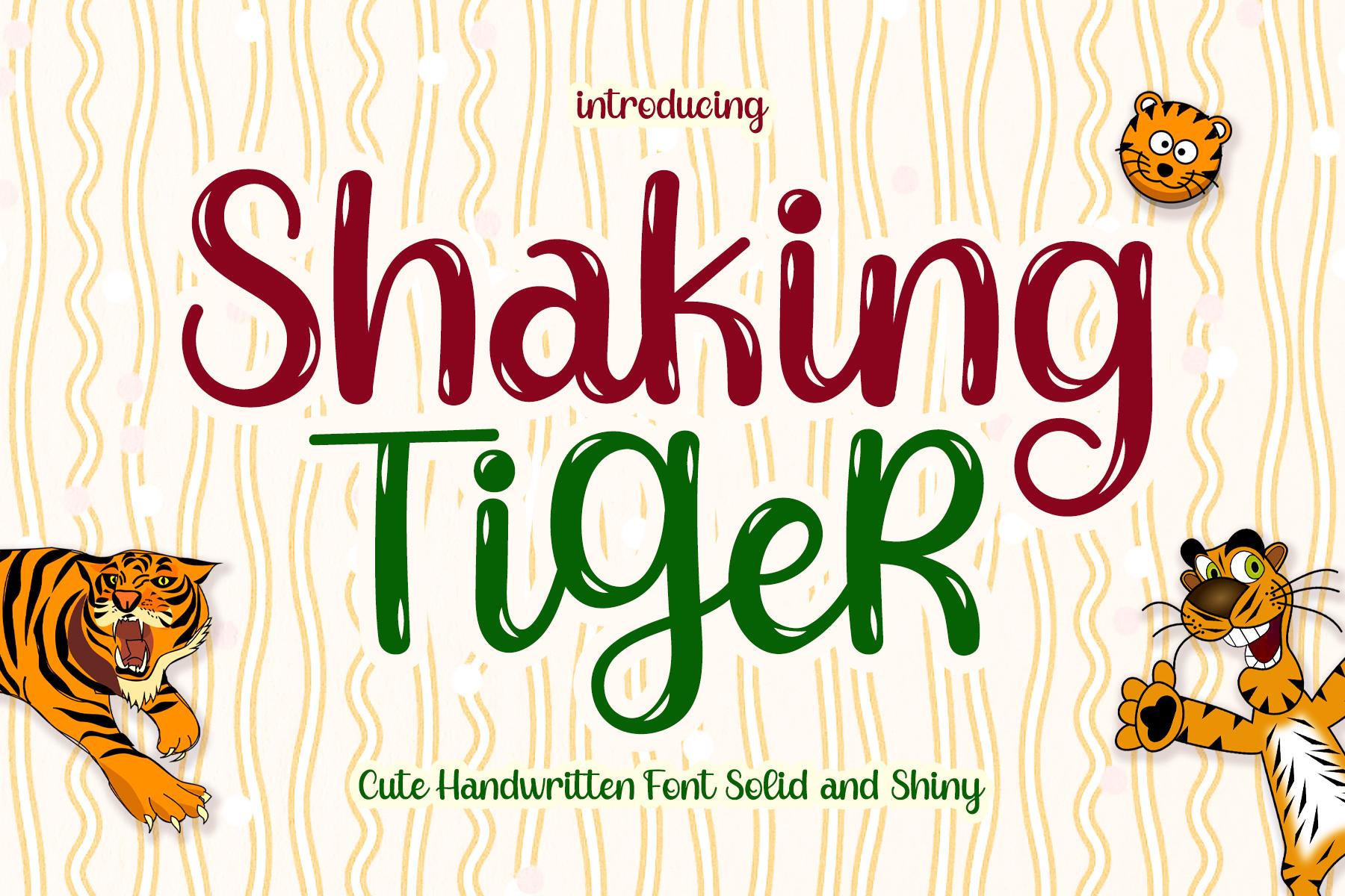 Shaking Tiger Font