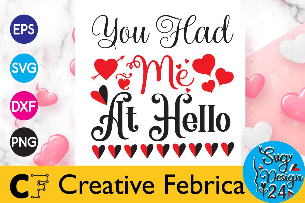 You Had Me at Hello