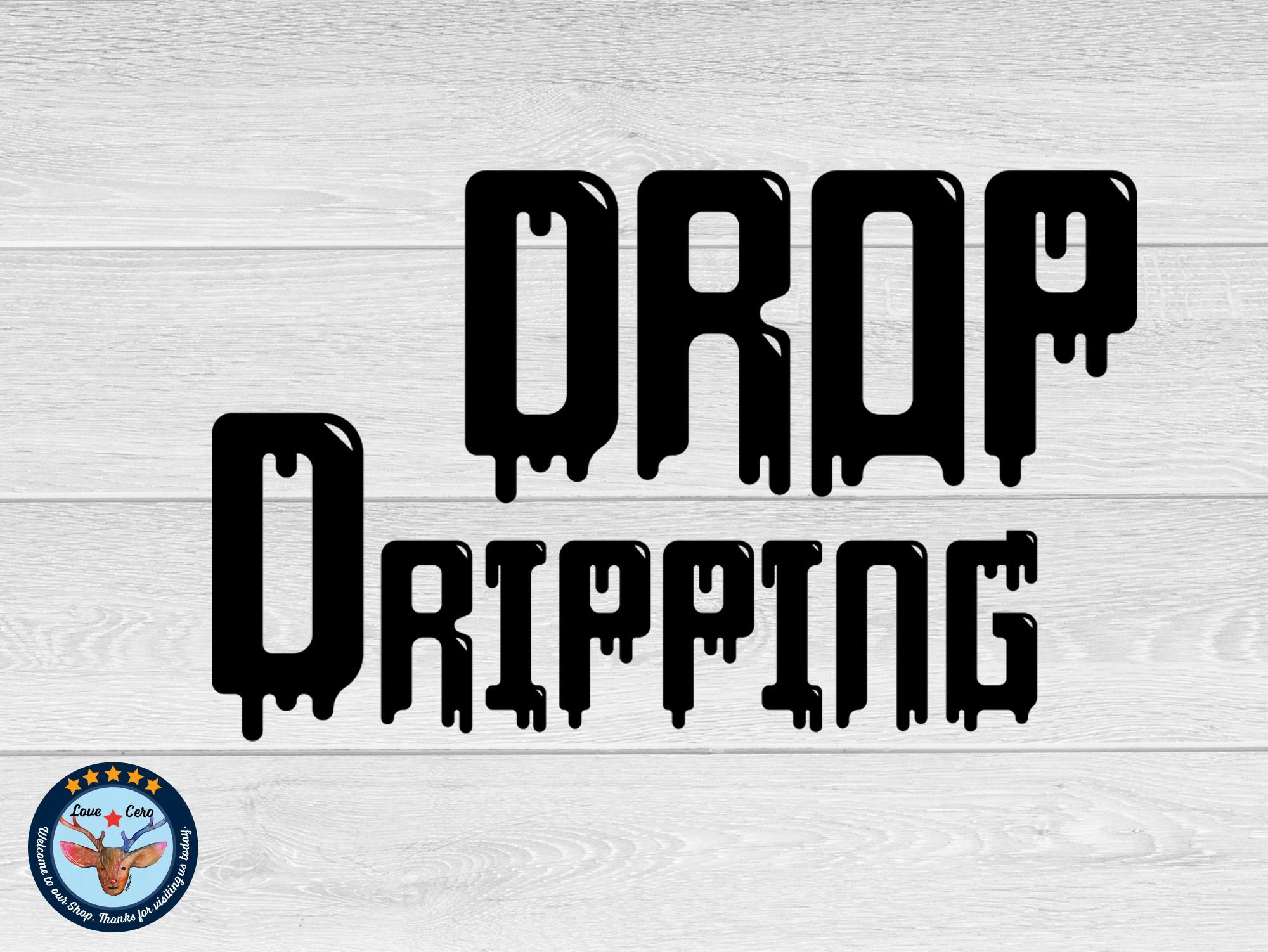 Drop Dripping Font