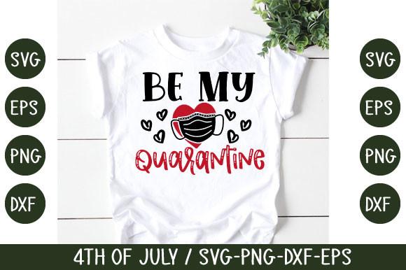 Be My Quarantine