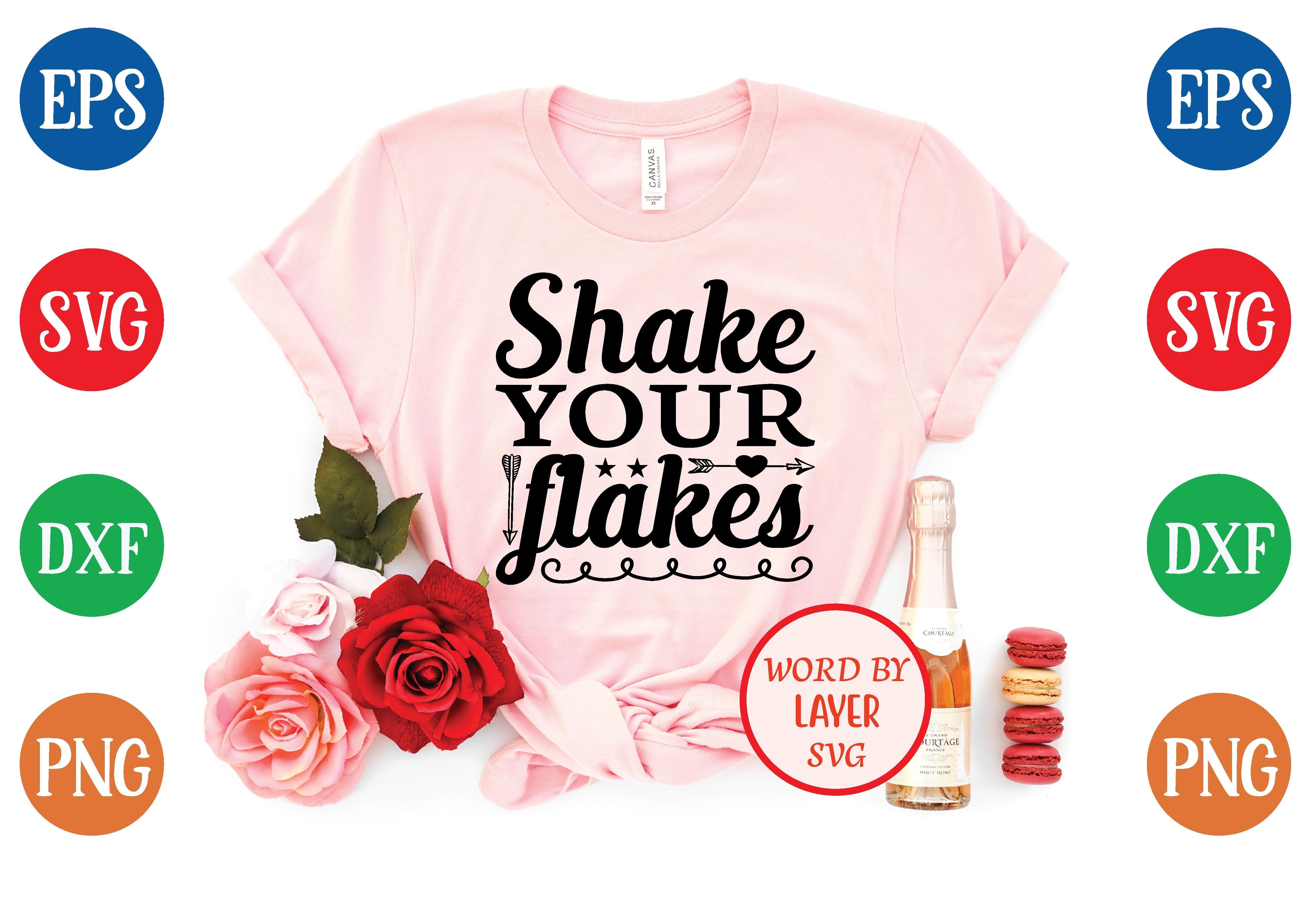 Shake Your Flakes