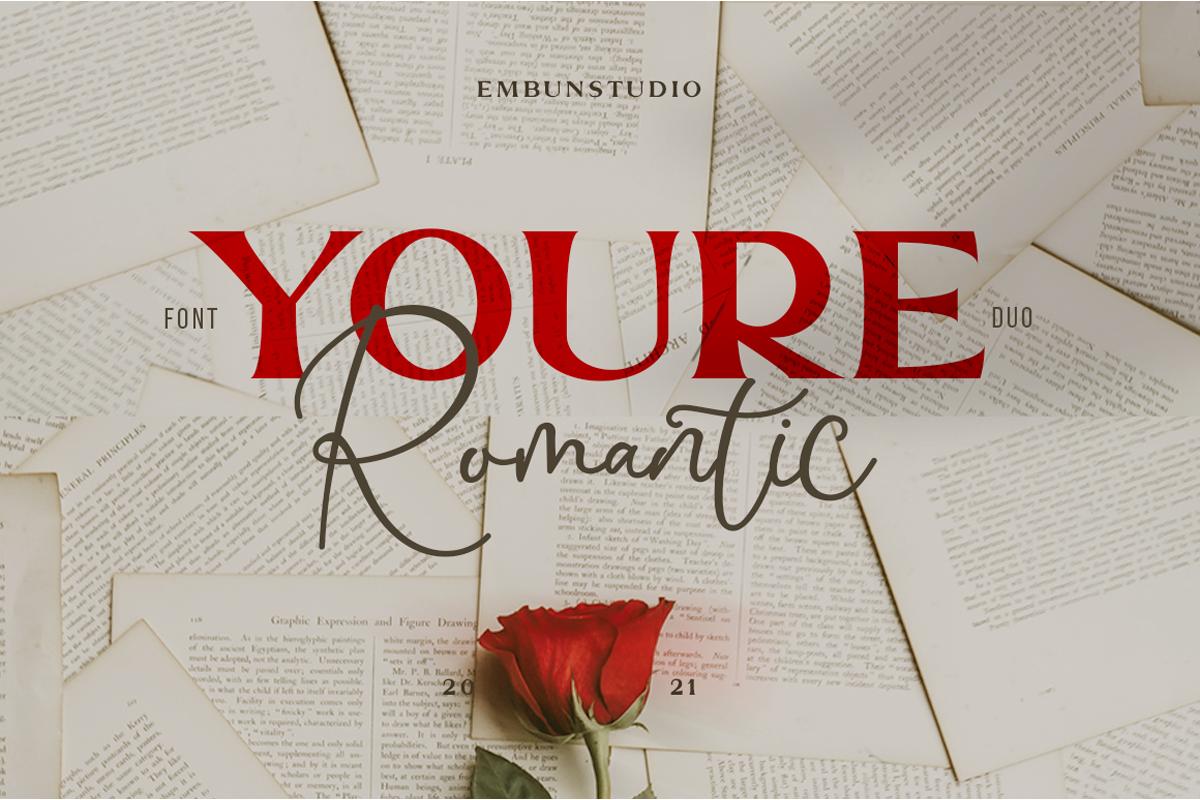 You're Romantic Font