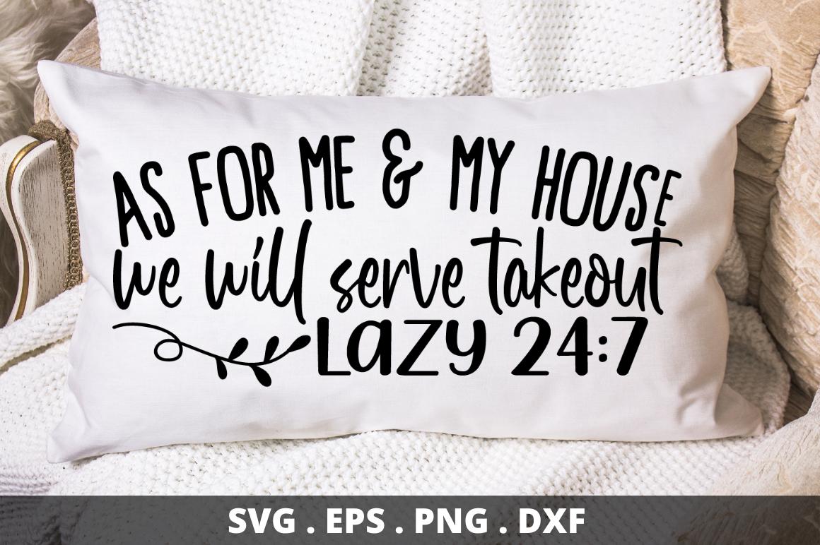 As for Me & My House We Will