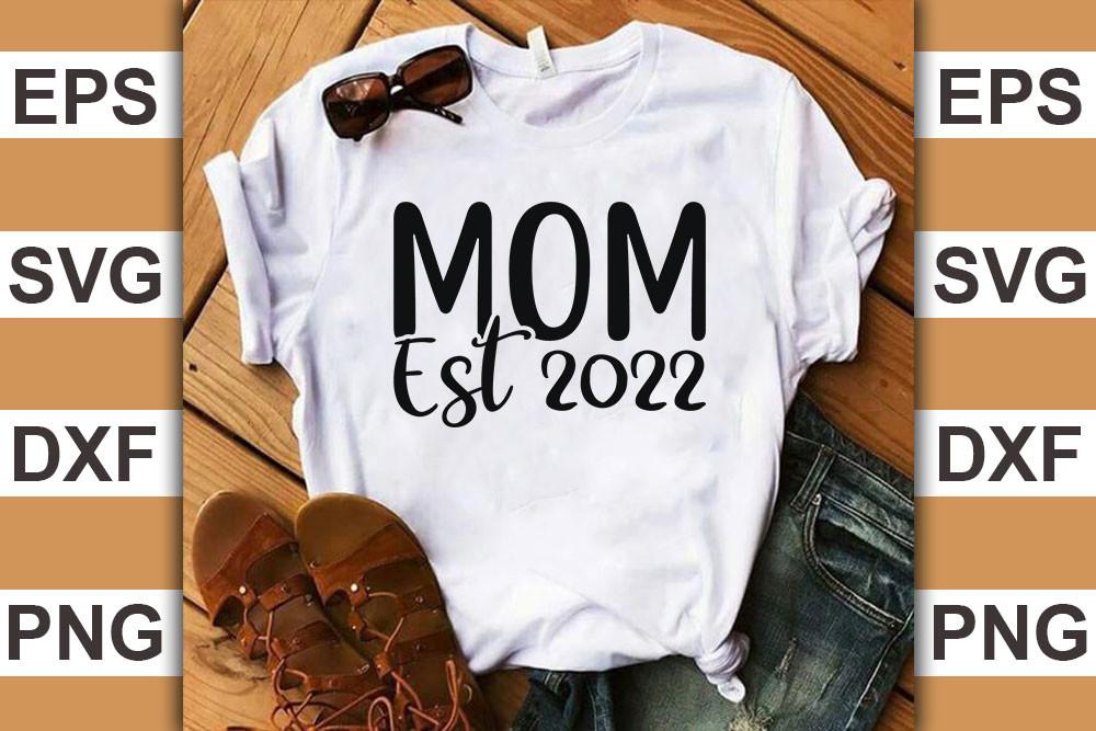 Pregnancy Quotes Svg Cut Files, Mom Est