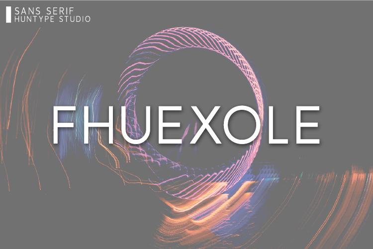 Fhuexole Font