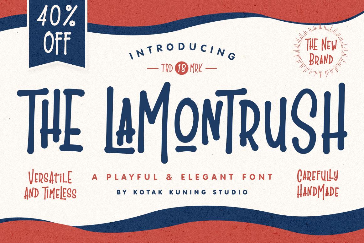 The Lamontrush Font