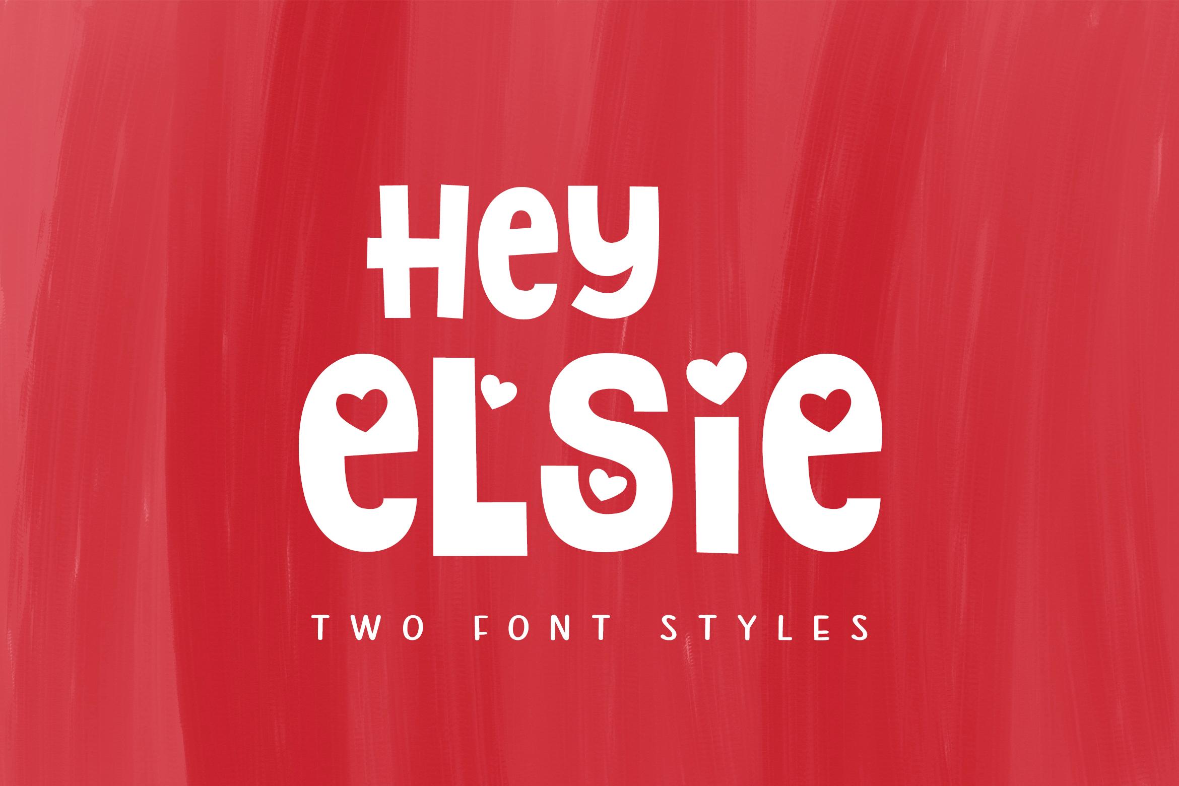 Hey Elsie Font