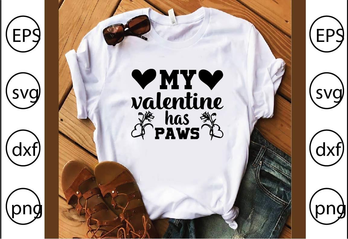 My Valentine Has Paws