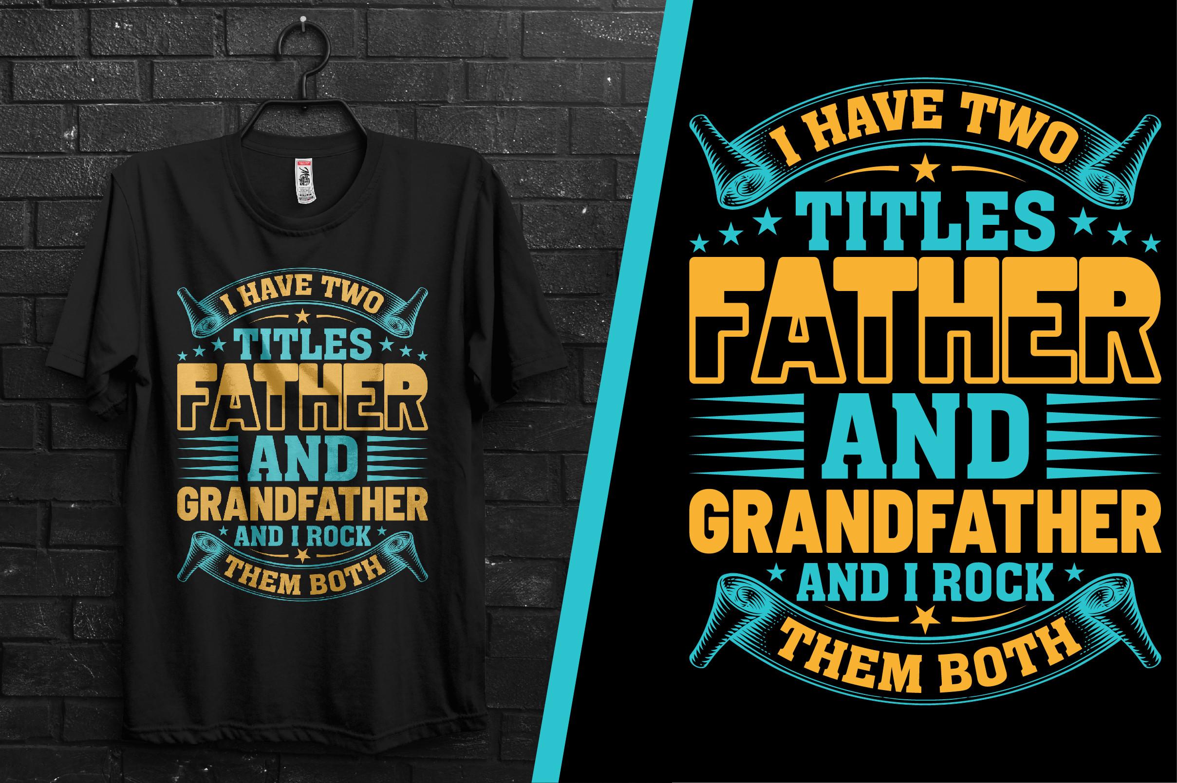 I Have Two Title Father and Grandfather