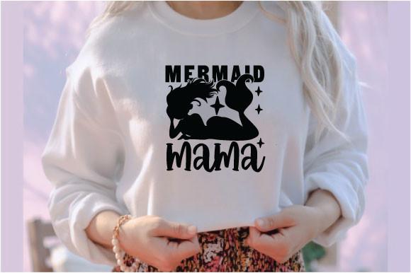 Mermaid Mama