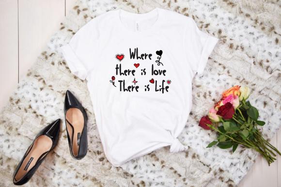 Valentine's Day T-Shirt SVG Love Quote