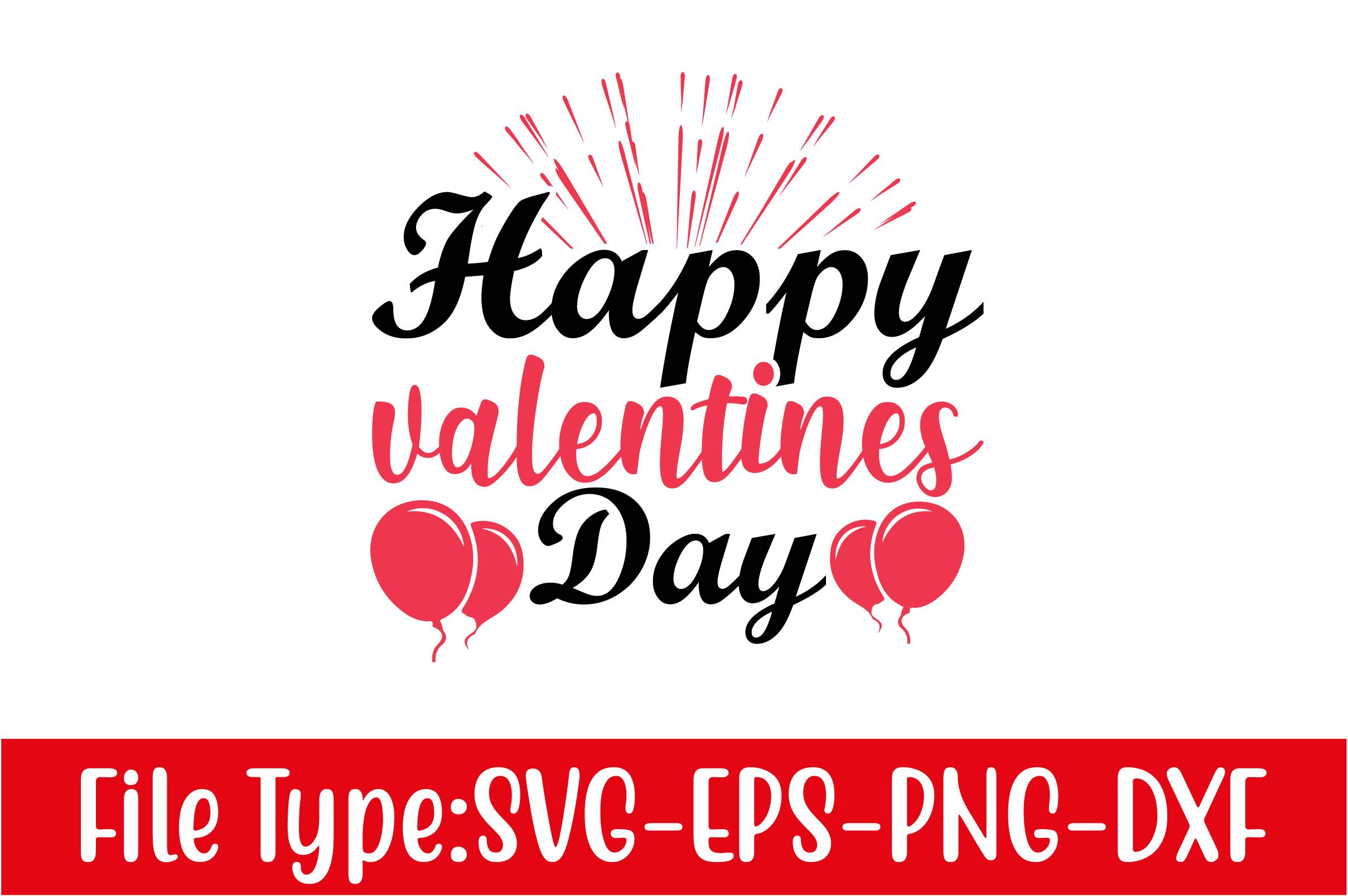 Valentine's Day Svg Design,  Happy Valen
