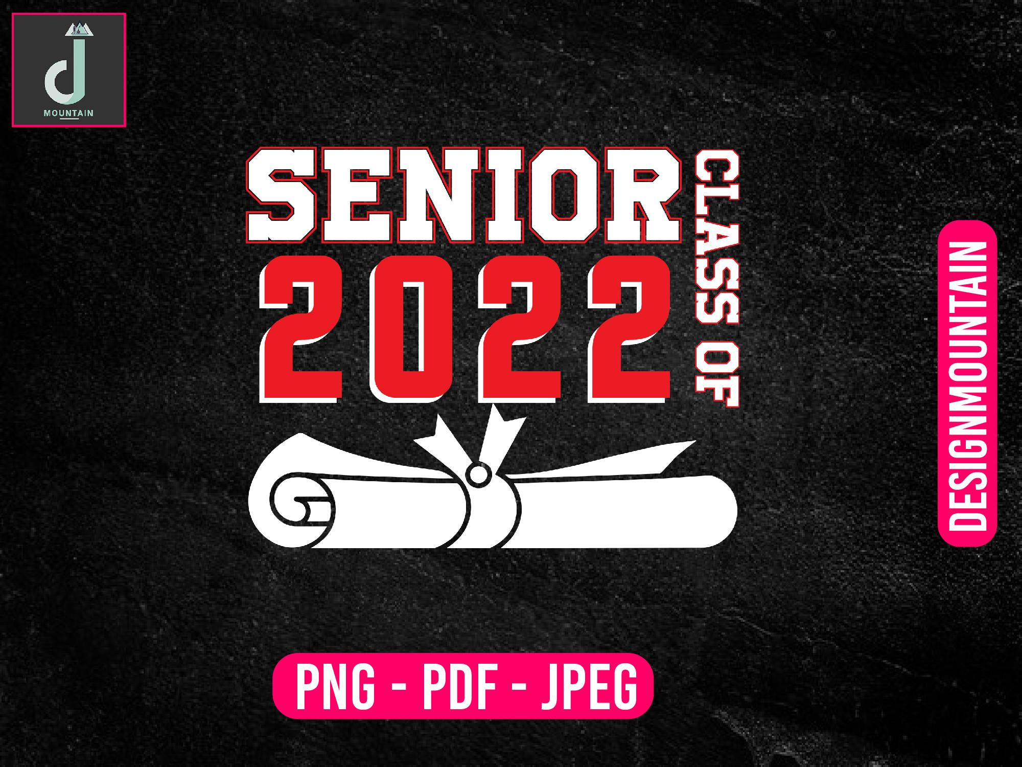 Senior Class of 2022 Png Design