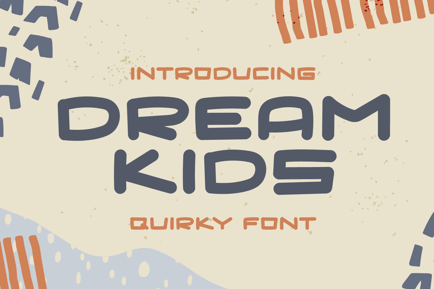 Dream Kids Font