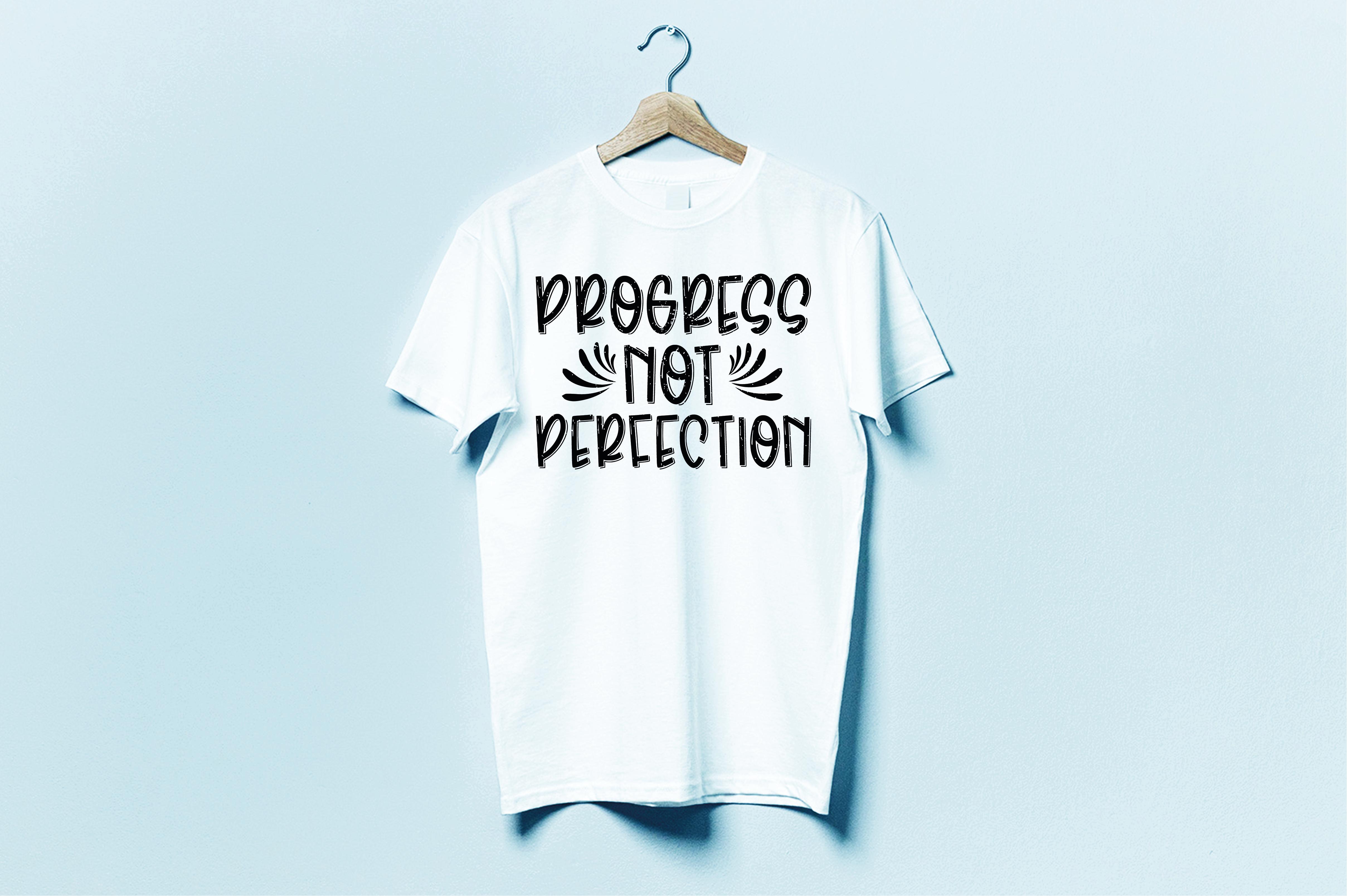 Progress Not Perfection