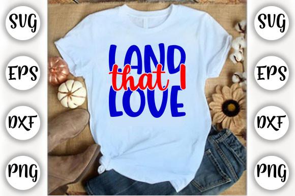 Land That I Love