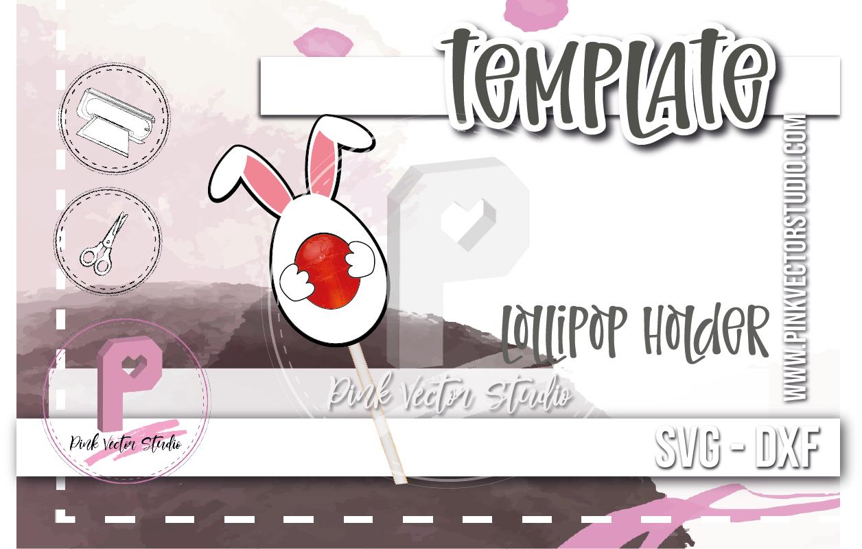 Lollipop Holder: Easter Egg
