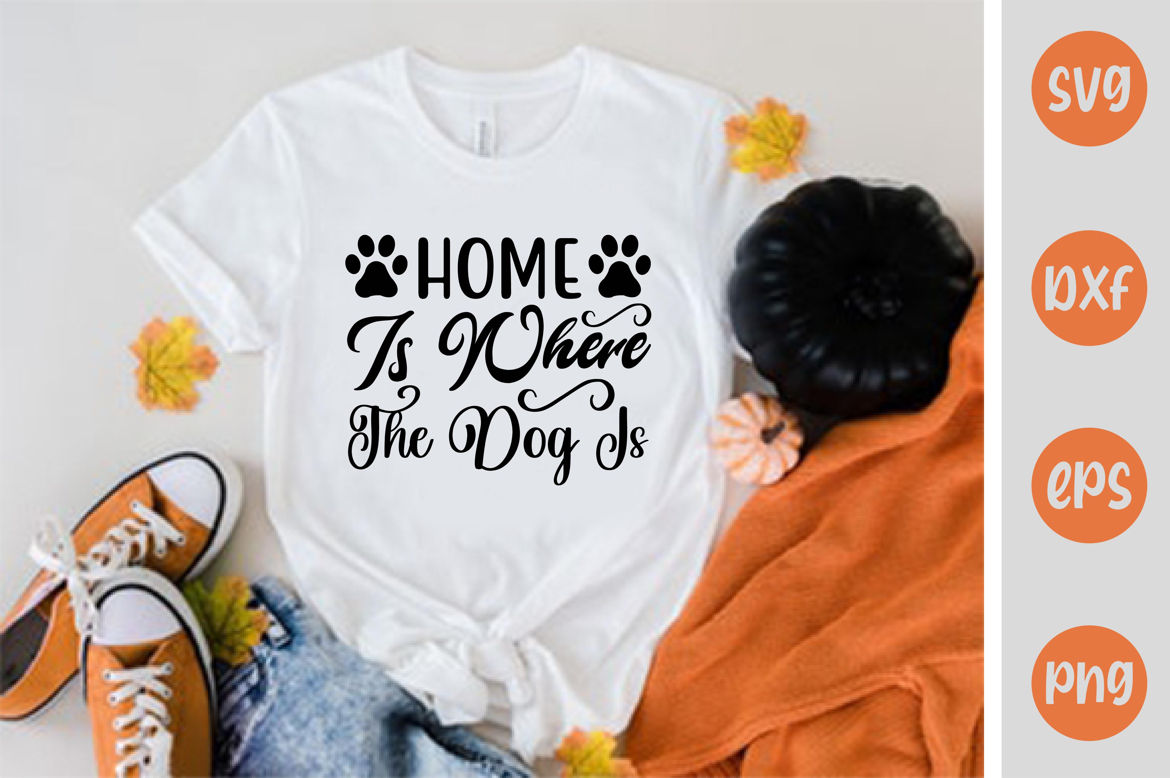 Home is Where the Dog is