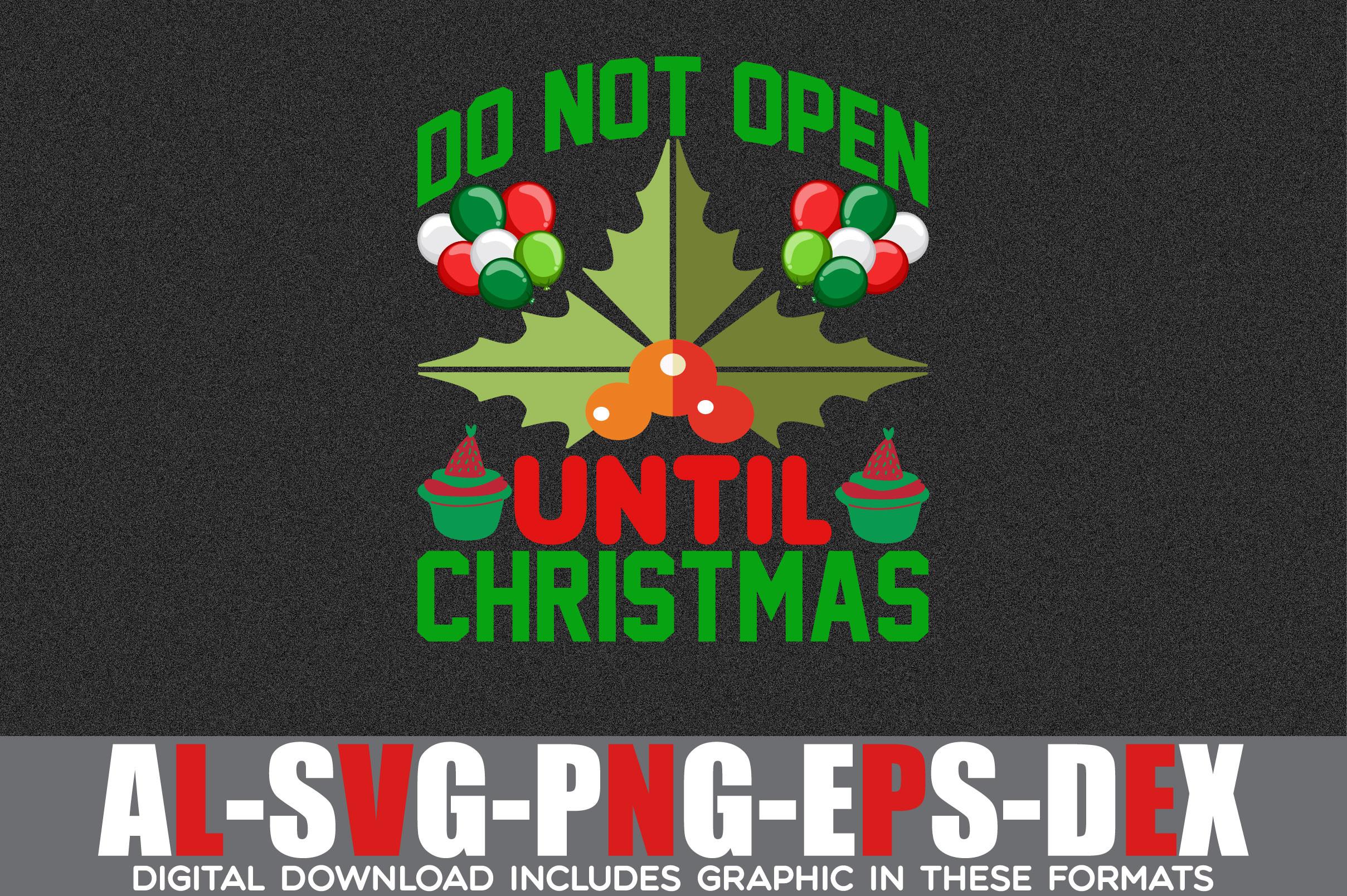 Do Not Open Until Christmas