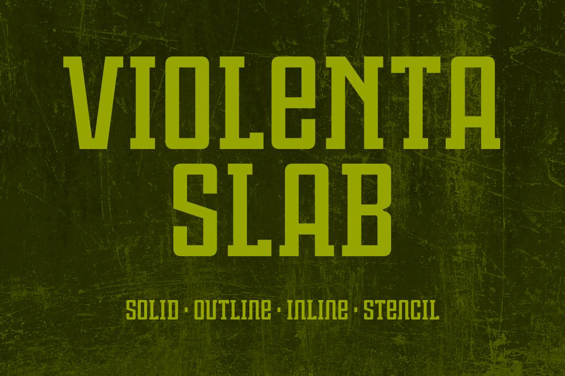 Violenta Slab Family Font