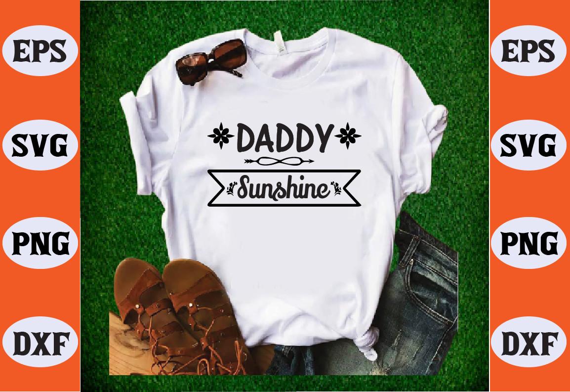 Daddy Sunshine Svg