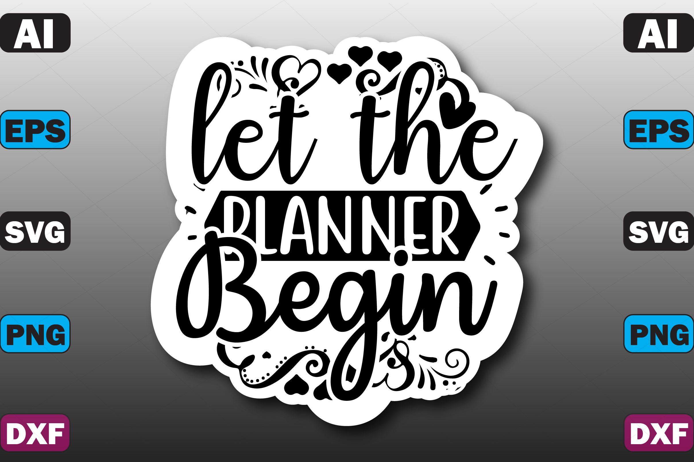 Let the Planner Begin