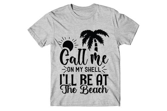 Summer Svg Design, Call Me on My Shell