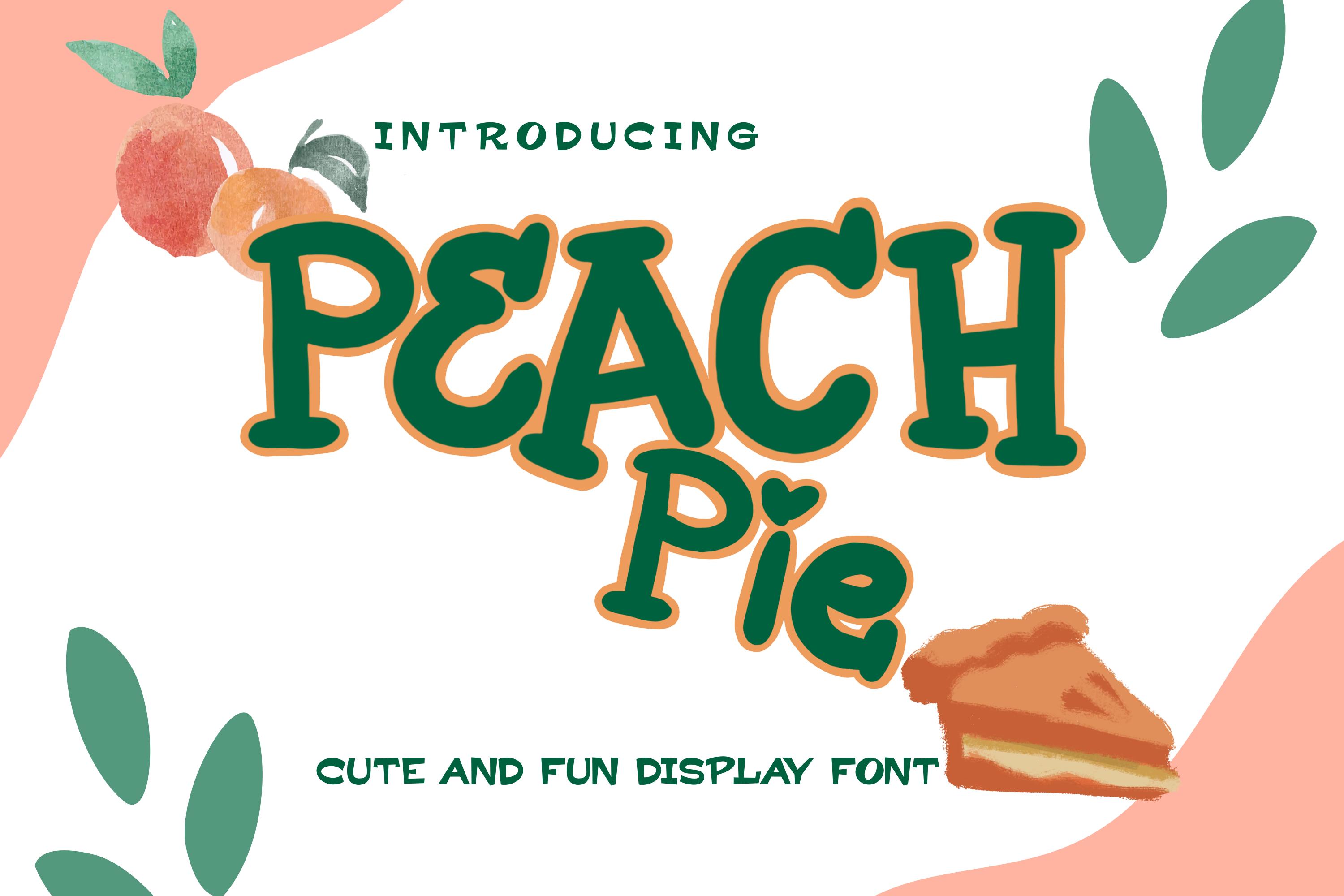 Peach Pie Font