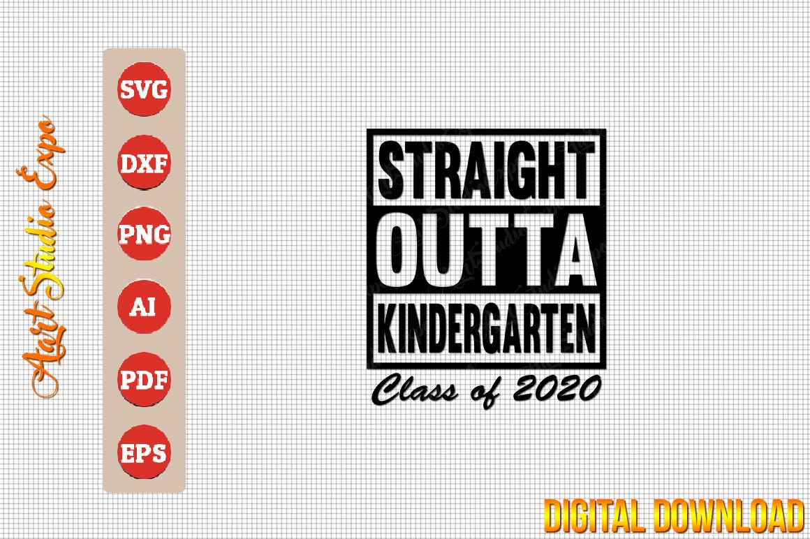 Straight Outta Kindergarten Class of 202