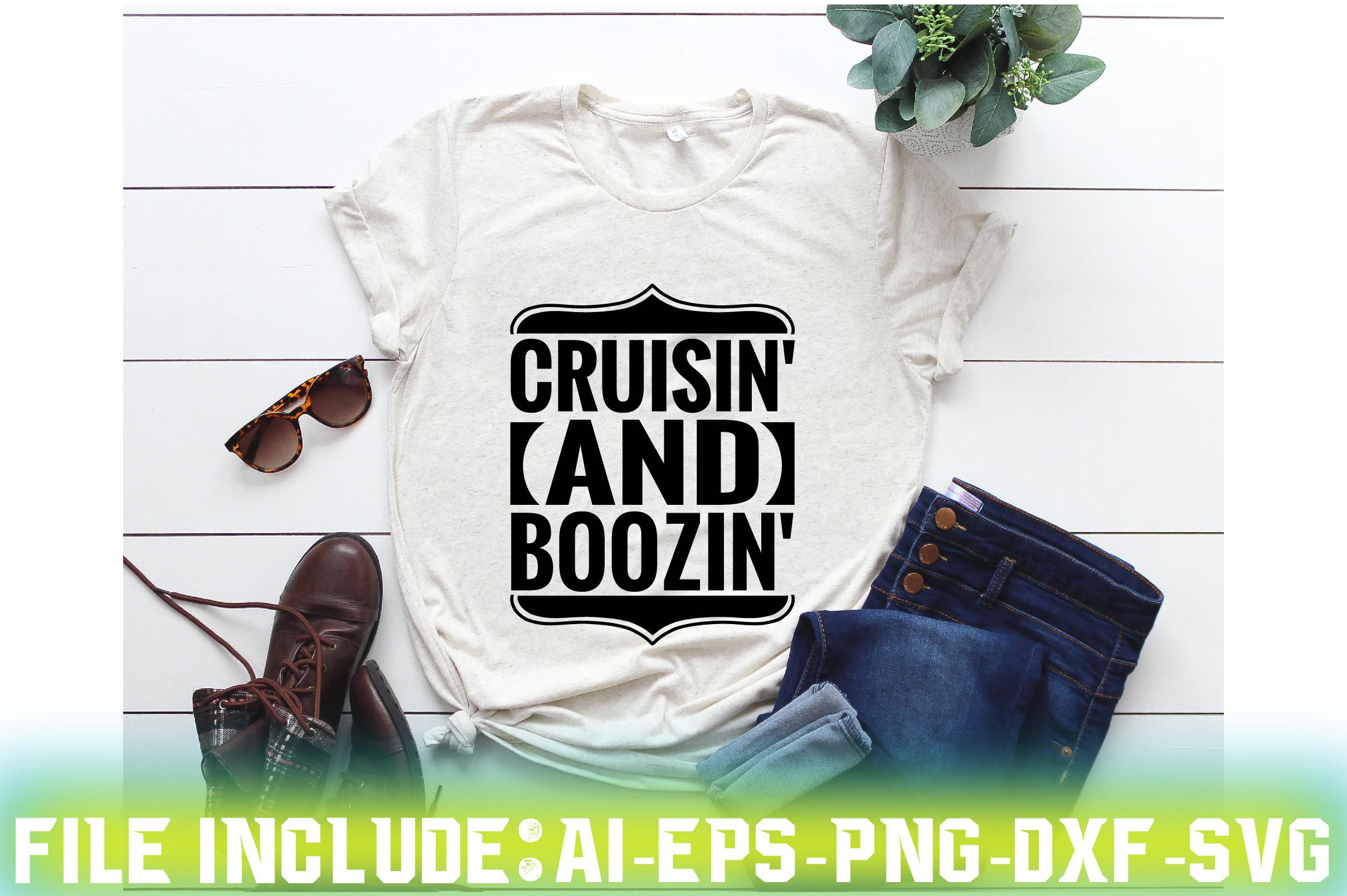 Cruisin' and Boozin'
