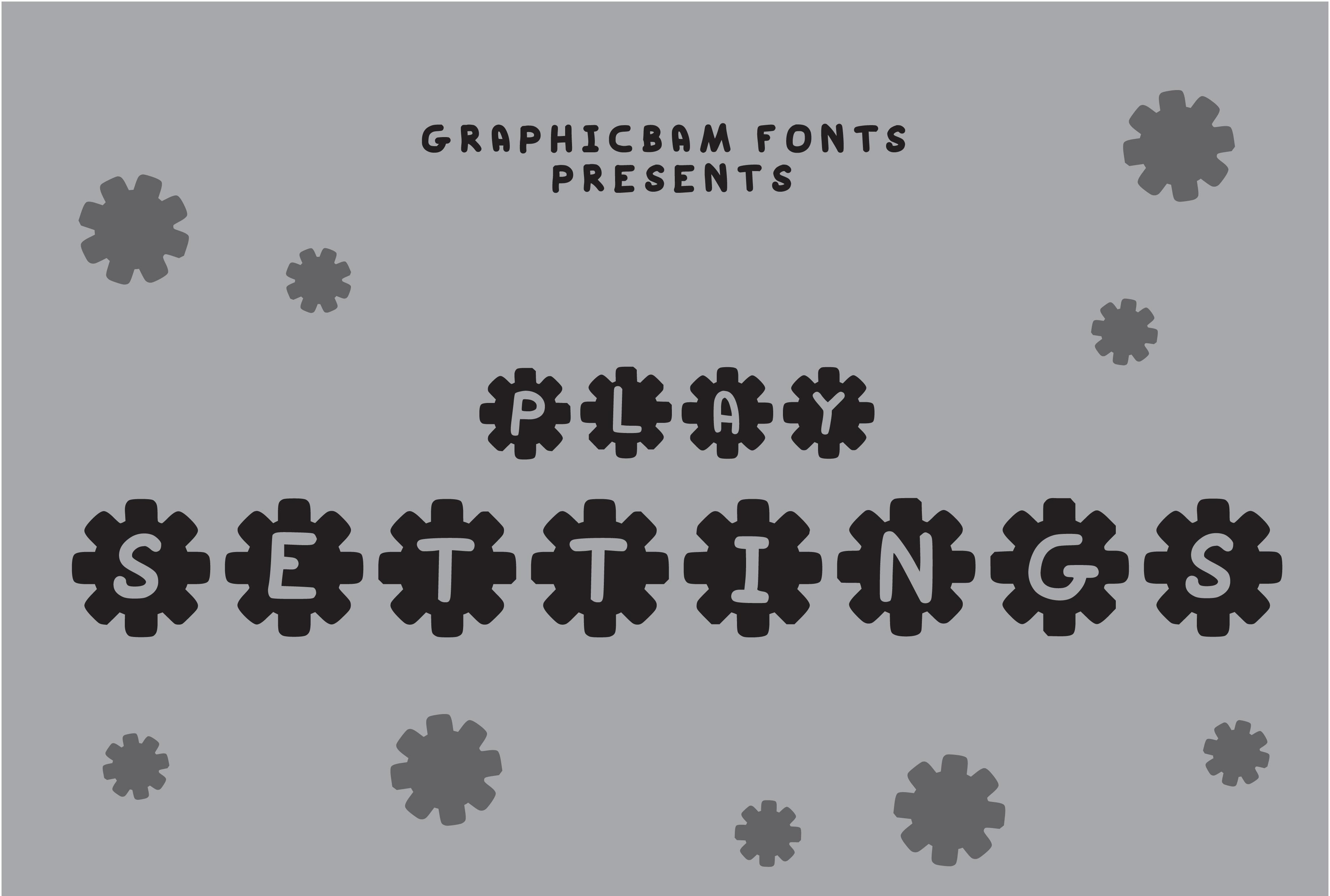 Play Settings Font