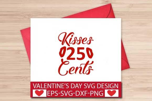 Kisses 25 Cents