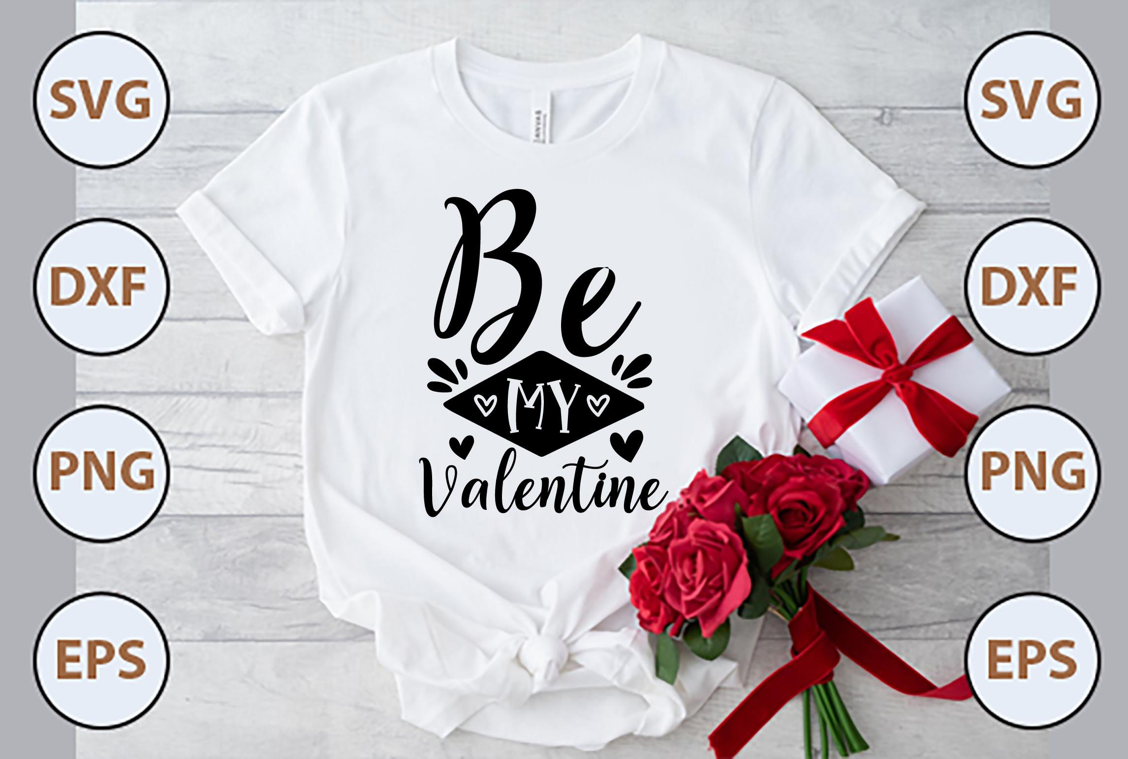 Be My Valentine Svg