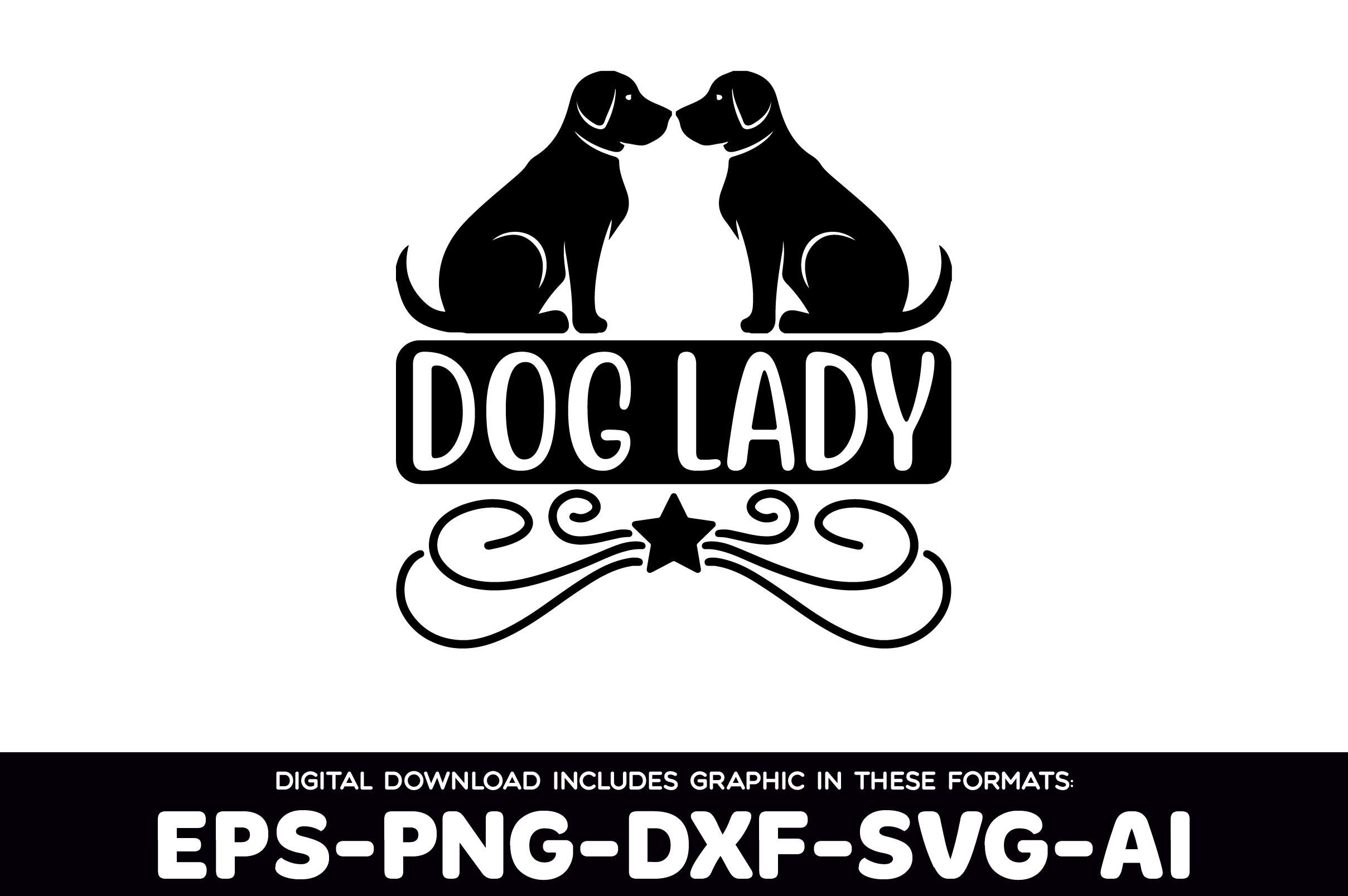 Dog Lady