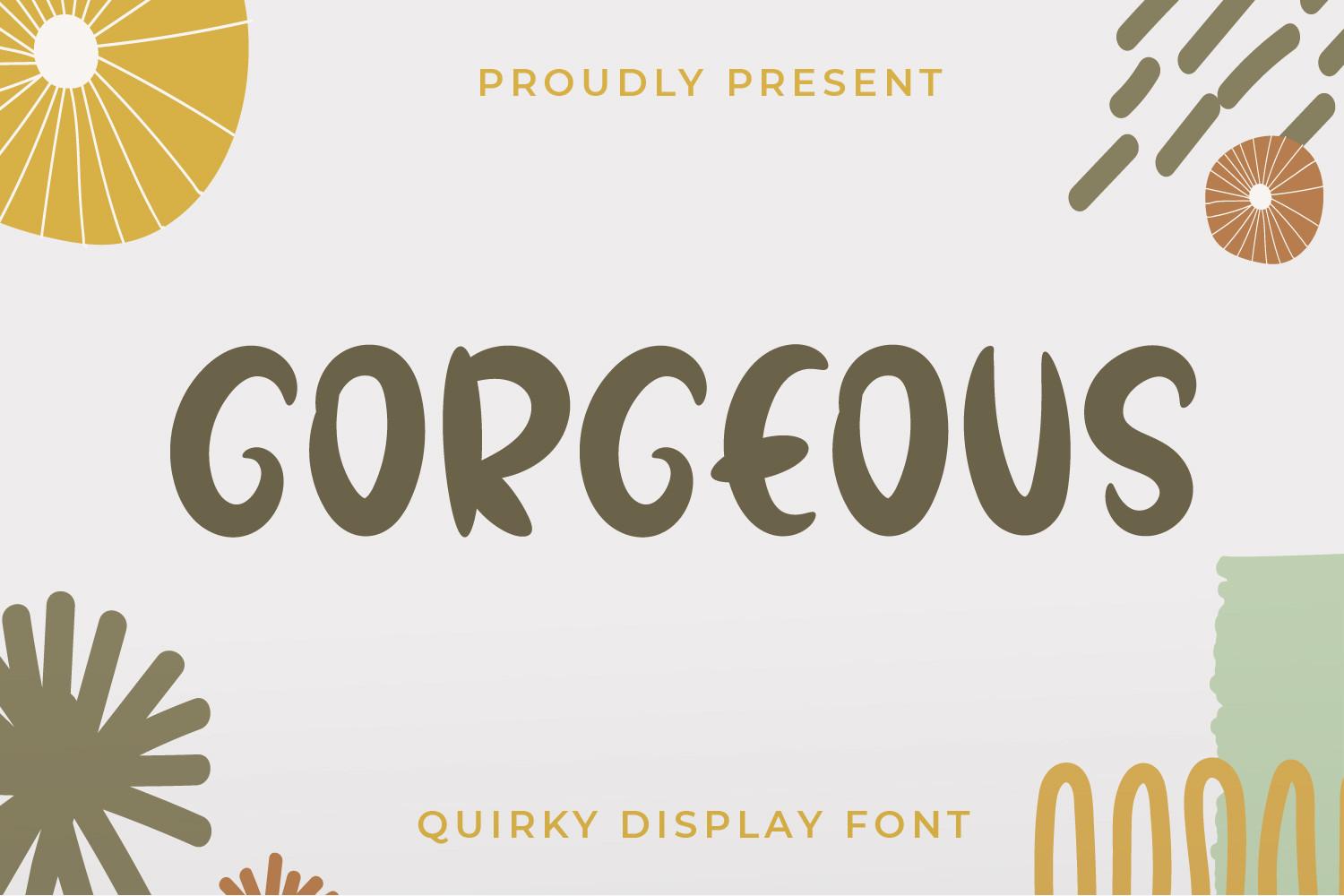 Gorgeous Font