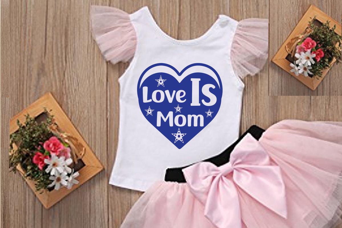 Love is Mom