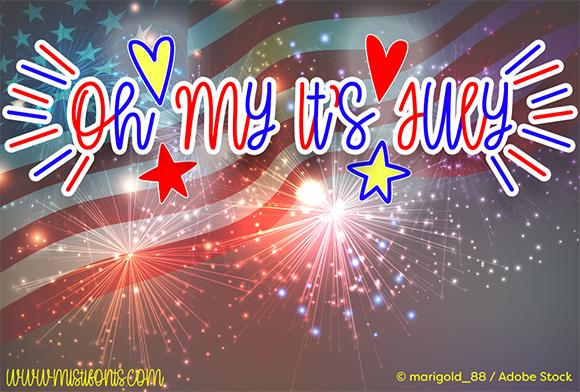 Oh My It's July Font